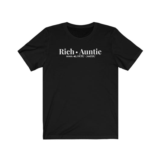 Rich Auntie T Shirt